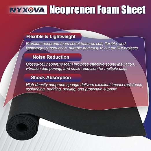 NYXOVA Neoprene Sponge Foam Sheet Roll, Closed Cell Foam Rubber Padding Without