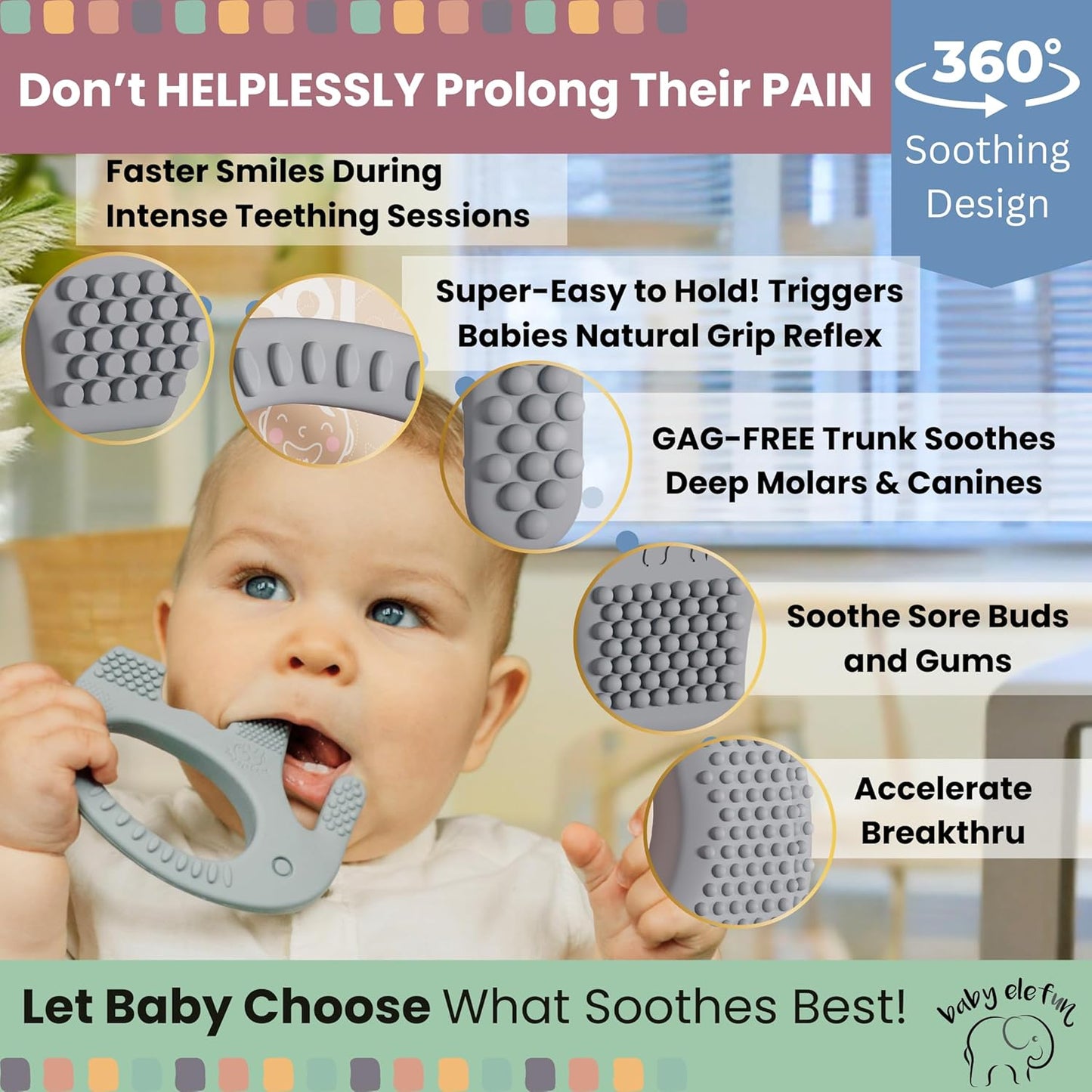 Teethers for Babies 6-12 Months - Baby Elefun 5x Pain Relief Toddler Teether. No More Ouch for Mom Anti Bite Trainer. Nurtures Grasping, Passing, Hand Eye Coordination. Silicone Baby Teething Toy Ring